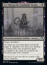 Go-Shintai da Crueldade Oculta / Go-Shintai of Hidden Cruelty - Magic: The Gathering - MoxLand
